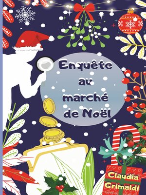 cover image of Enquête au marché de Noël